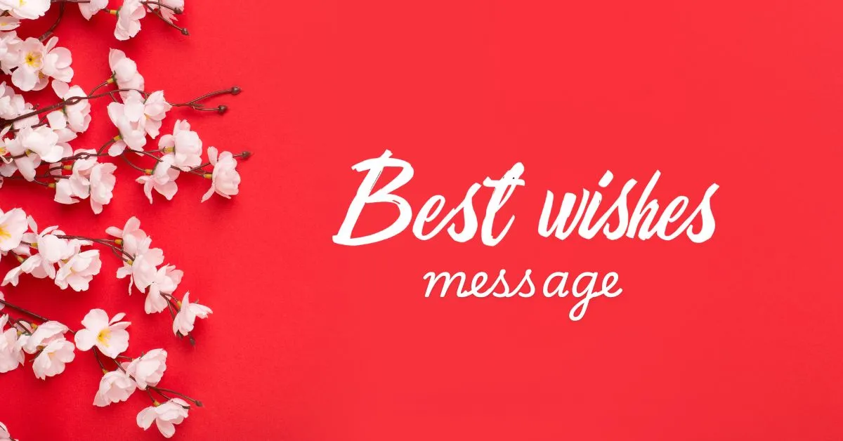 Best Wishes Message
