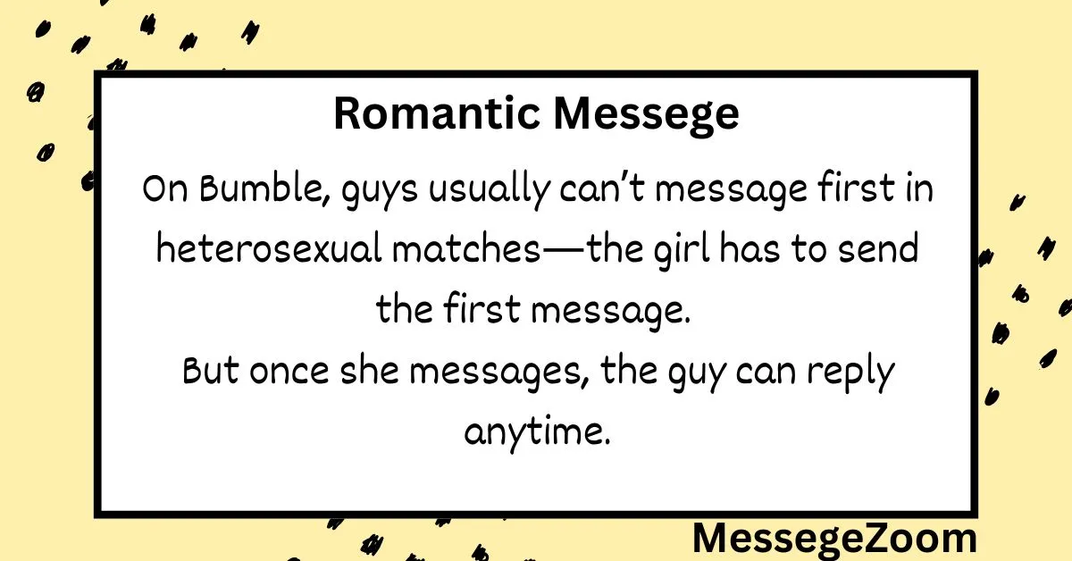 Can Guys Message First on Bumble