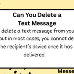 Can You Delete a Text Message