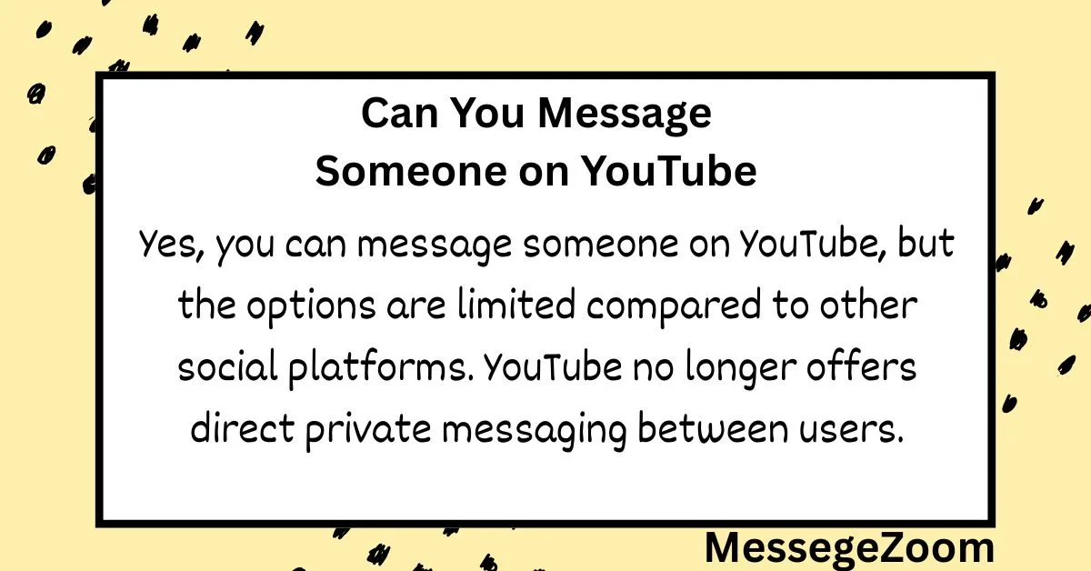 Can You Message Someone on YouTube