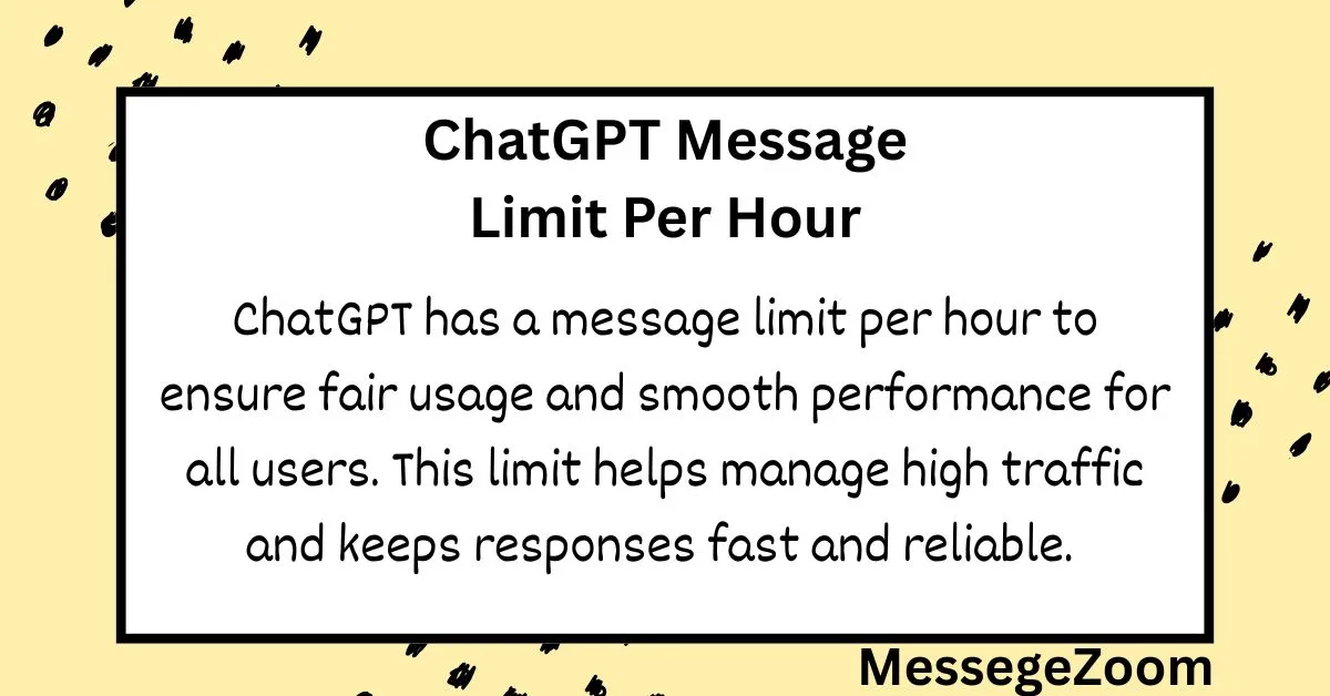 ChatGPT Message Limit Per Hour