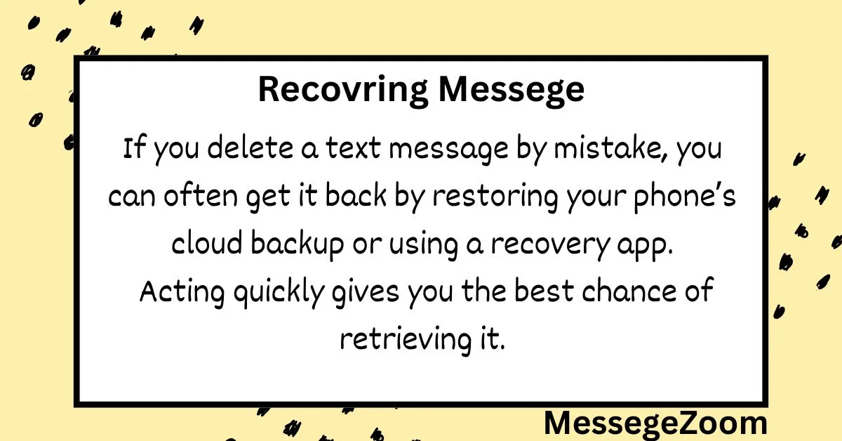 How to Retrieve Deleted Text Message
