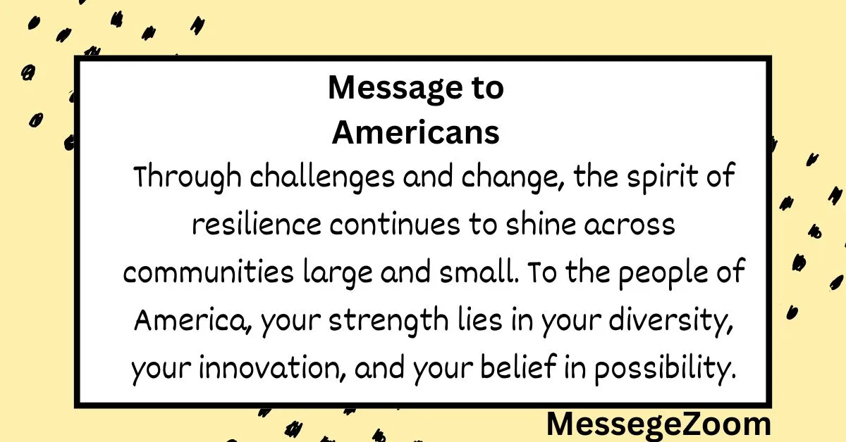 Message to Americans