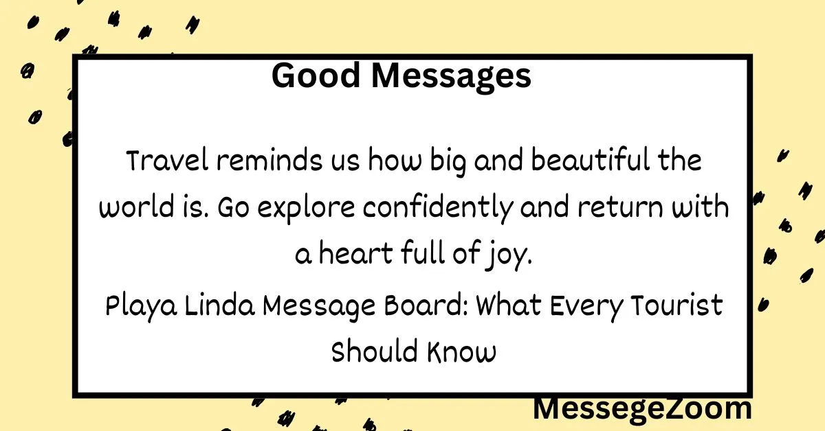 Playa Linda Message Board