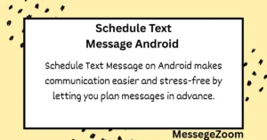Schedule Text Message Android