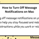 How to Turn Off Message Notifications on Mac