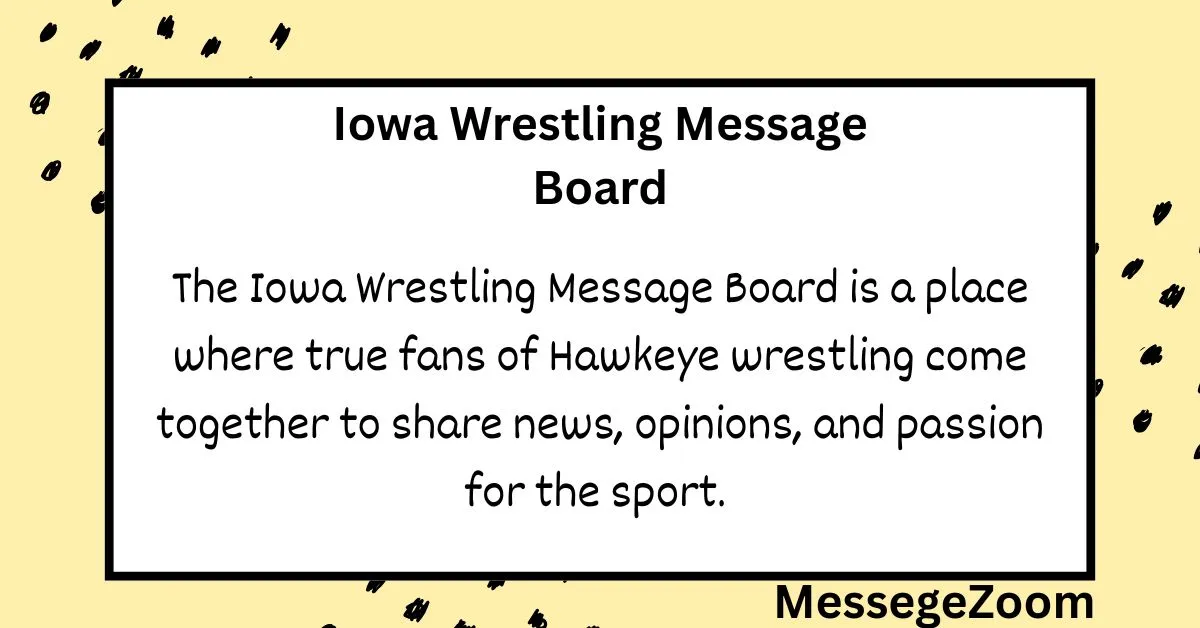 Iowa Wrestling Message Board