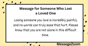 Message for Someone Who Lost a Loved One