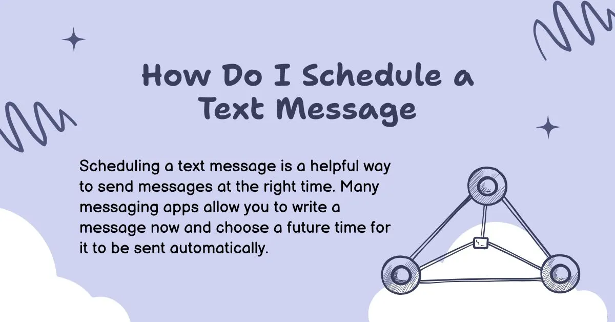 How Do I Schedule a Text Message