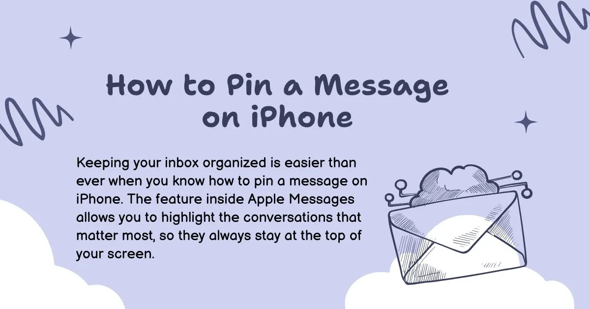 How to Pin a Message on iPhone