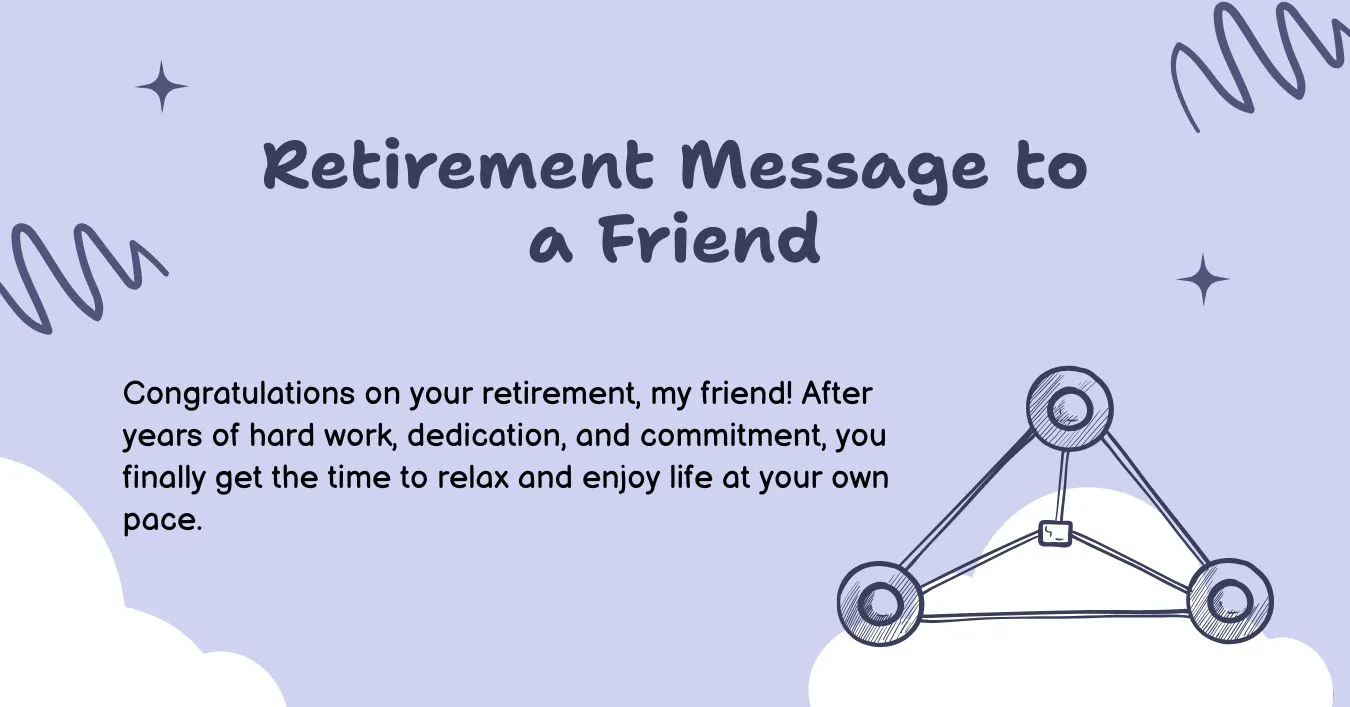 Retirement Message to a Friend